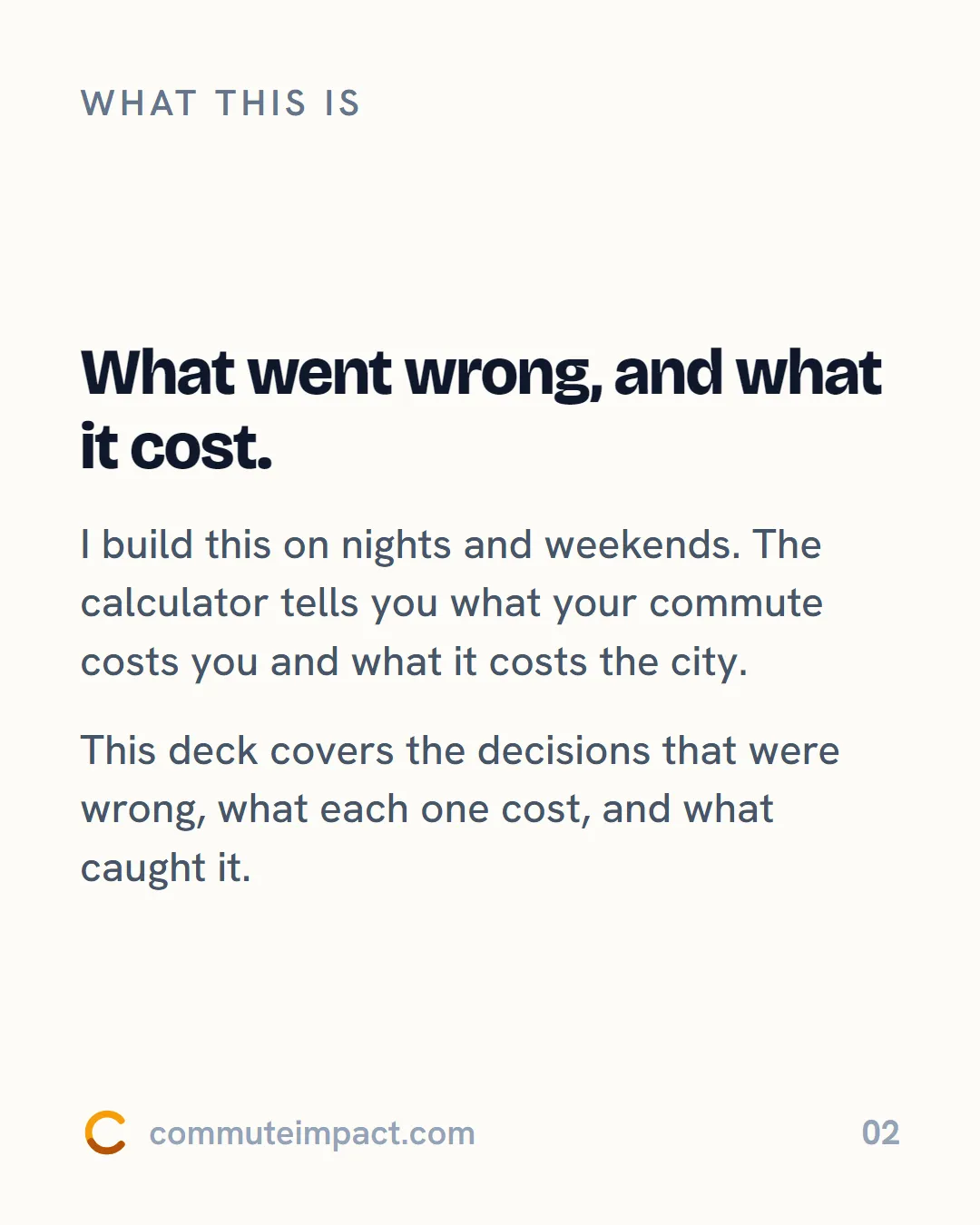 What went wrong, and what it cost.