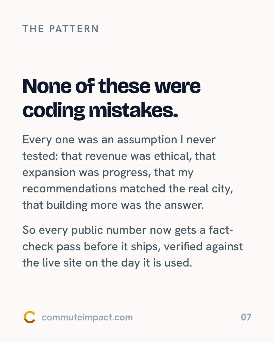 None of these were coding mistakes.